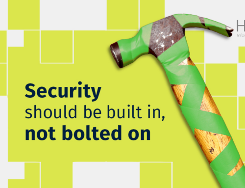 Is your business secure by design—or secured as an afterthought?
